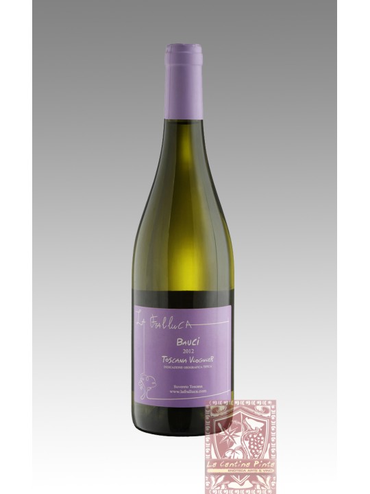 BAUCI VIOGNER 2022 TOSCANA IGT  LA FRALLUCA