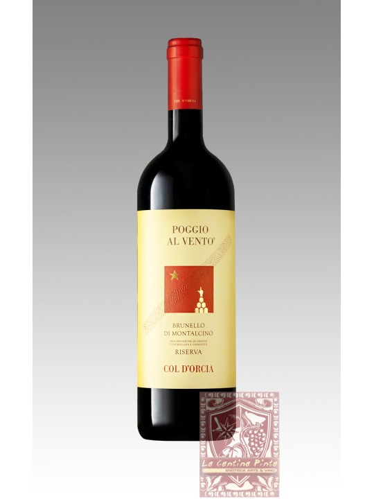 BRUNELLO DI MONTALCINO BIO RISERVA 2015  POGGIO AL VENTO - COL D'ORCIA