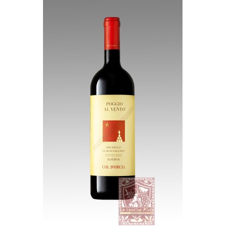 BRUNELLO DI MONTALCINO BIO RISERVA 2015  POGGIO AL VENTO - COL D'ORCIA