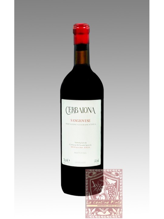 CERBAIONA SANGIOVESE TOSCANA  IGT 2019