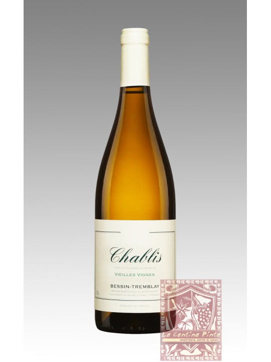 CHABLIS VIEILLES VIGNES 2022 - BESSIN-TREMBLAY