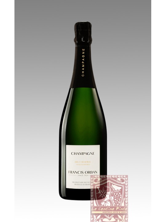 CHAMPAGNE FRANCIS ORBAN VIEILLES VIGNES BRUT RESERVE