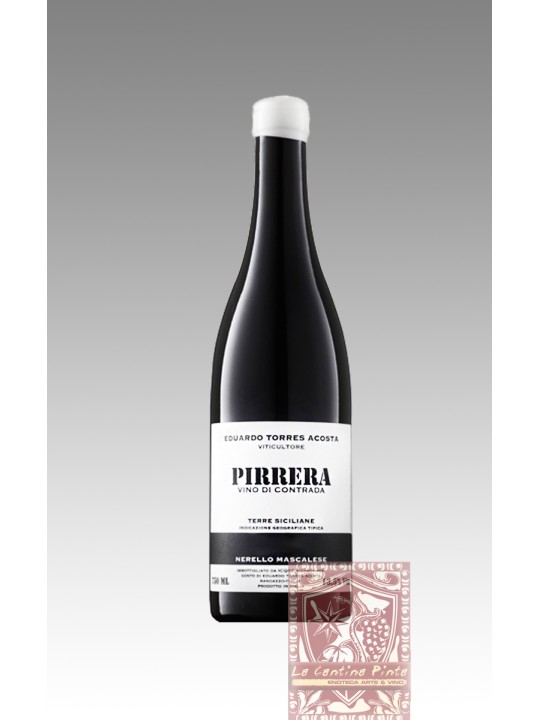 PIRRERA 2021 VINO DI CONTRADA - EDUARDO TORRES ACOSTA